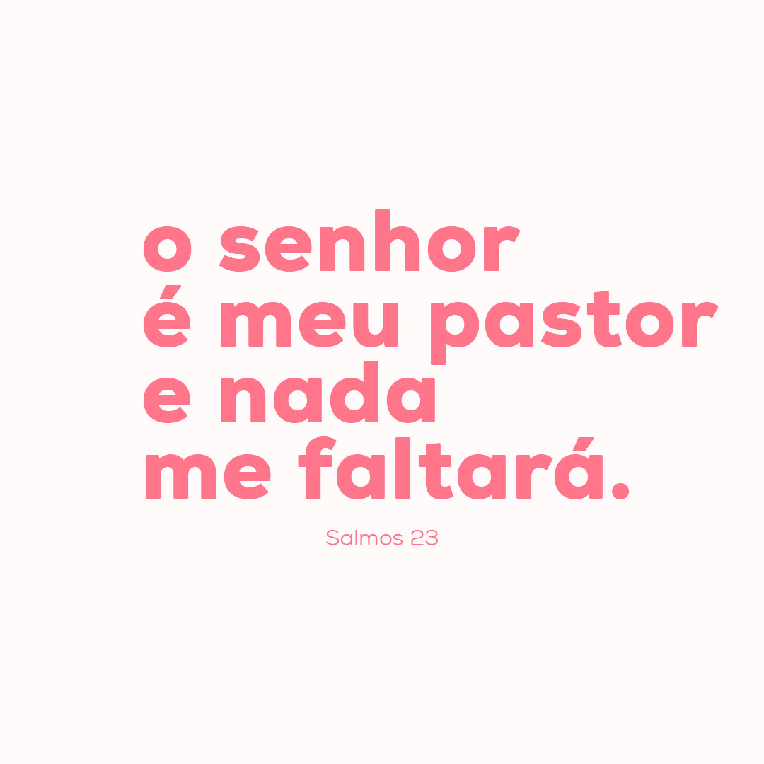 O SENHOR É MEU PASTOR - MENINA